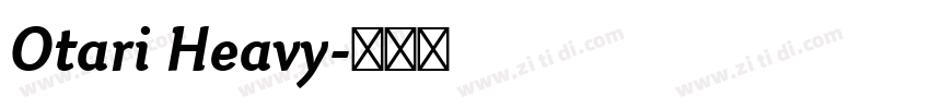 Otari Heavy字体转换